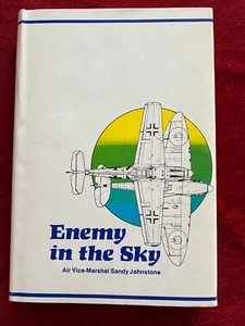ENEMY IN THE SKY by Sandy Johnstone = 1979 1st Edition Hardcover with Dust Jacke - Picture 1 of 2