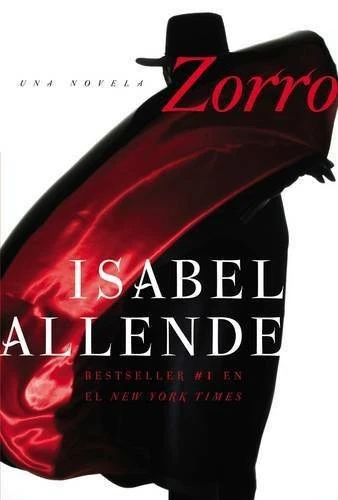 Zorro: Una Novela (Spanish Edition) - Hardcover By Allende, Isabel - GOOD - Image 1 of 1