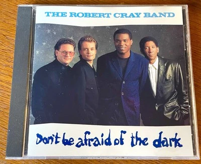 ROBERT CRAY BAND DONT BE AFRAID CD neu/new ana popovic john mayall bb king blues - Bild 1 von 3
