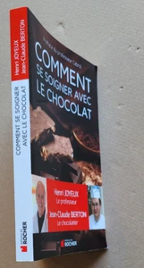 Comment se soigner avec le chocolat, Henri JOYEUX éd du Rocher 2015 - Picture 1 of 3