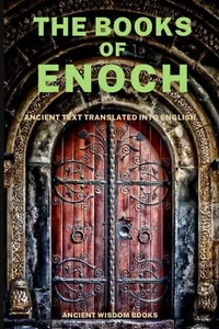 The Books of Enoch: Complete 3 Books (1 Enoch, First Book of Enoch) (2 Enoch, S - Picture 1 of 2