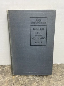 1919 Rare Last Of The Mohicans: A Narrative Of 1757 HC Book - Picture 1 of 4