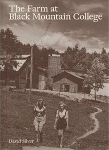 The Farm at Black Mountain College (Paperback or Softback) - Imagen 1 de 1