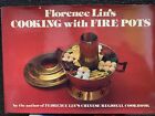 Florence Lin's Cooking with Fire Pots