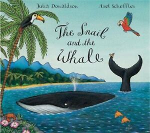 The Snail and the Whale by Donaldson, Julia Board book Book The Cheap Fast Free
