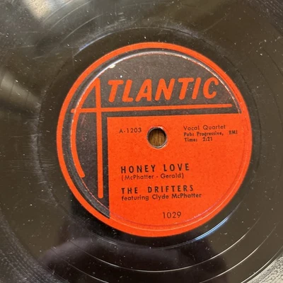 Drifters - Honey Love / Warm Your Heart- Atlantic 1029-10" 78rpm VG+ - Image 1 of 4