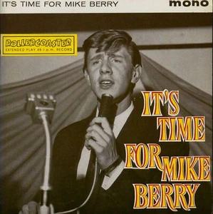 Mike Berry - It's Time For Mike Berry (7inch EP, 45rpm, PS, TC) - Singles Roc... - Picture 1 of 2