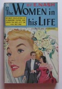 The Women in His Life E. Nash PB 1st Novel Library (1950) - Imagen 1 de 1