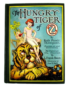 1st/1st ED "The Hungry Tiger of Oz" Ruth Plumly Thompson 1926 HC Reilly & Lee Co - Picture 1 of 6