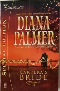 Long, Tall Texans Ser.: Carrera's Bride by Diana Palmer (2004, Mass Market) - Imagen 1 de 2