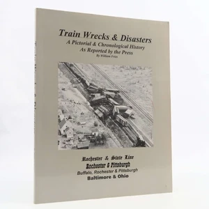 Zugwracks & Katastrophen: Eine bildliche & chronologische Geschichte von William Fries - Bild 1 von 3