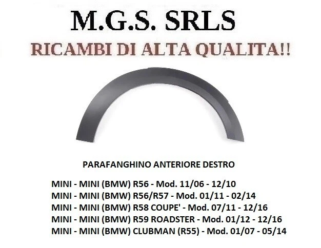 PARAFANGHINO MODANATURA ANT. DX NERO MINI COUPE' 07/11-12/16 - Immagine 1 di 1