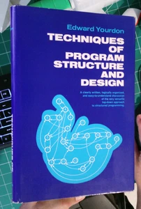 TECHNIQUES OF PROGRAM STRUCTURE AND DESIGN By Edward Yourdon - Hardcover **NEW** - Picture 1 of 1