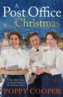 Poppy Cooper - A Post Office Christmas   Book Two in a lively uplifti - L245z