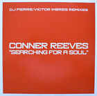 Conner Reeves - Searching For A Soul DJ Pierre / Victor Imbres Remix - J5628z