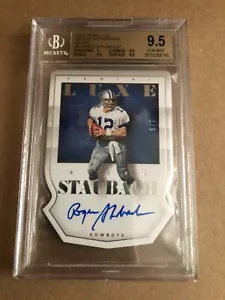 Roger Staubach Dallas Cowboys 2015 Panini Luxe Die Cut Auto Silver #5/7 BGS 9.5 - Picture 1 of 2