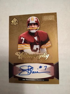 Joe Theismann 2006 Sp Authentic Chirography Signatures Auto /25 Gold Autograph - Image 1 of 2
