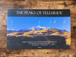 Signed Peaks of Telluride: Labeled Images - Jeff Burch - Colorado Mountains - Picture 1 of 20