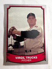1989 Pacific Baseball Legends 2nd Series Virgil Trucks #120