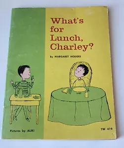 VTG 1974 SCHOLASTIC SC CHILDREN'S BOOK WHAT'S FOR LUNCH CHARLEY? MARGARET HODGES - Foto 1 di 7