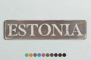 ESTLAND Holzschild im Vintage Stil. Shabby Chic Retro Wohngeschenk - Bild 1 von 2