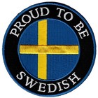 PROUD TO BE SWEDISH embroidered iron-on PATCH SWEDEN FLAG EMBLEM SVERIGE SWEDE