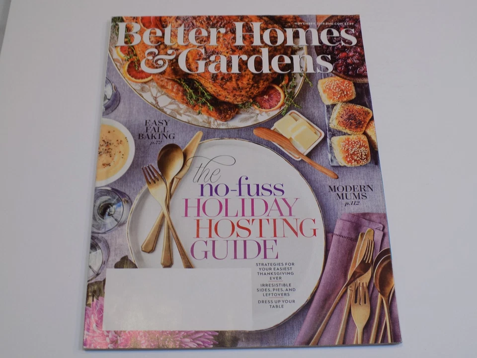 Better Homes Gardens Magazine Nov 2019 No Fuss Holiday Thanksgiving Guide Host - Image 1 of 1