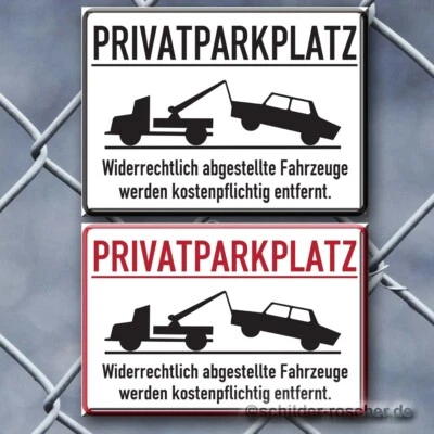 SCHILDER-ROSCHER Privatparkplatz -Widerrechtlich abgestellte Fahrzeuge.... Schild Parken