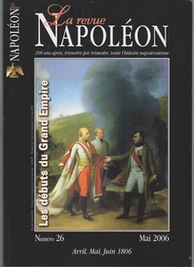 LA REVUE NAPOLEON N°26 GRAND EMPIRE / DRAGON GARDE / JUIFS / GAETE / DALMATIE - Imagen 1 de 10