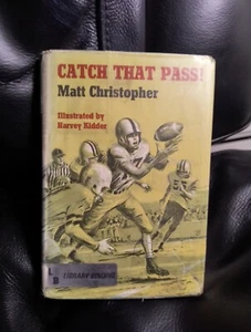 Catch That Pass! by Matt Christopher -1969 -Lib. Binding HC -ExLibrary -Football - Picture 1 of 7
