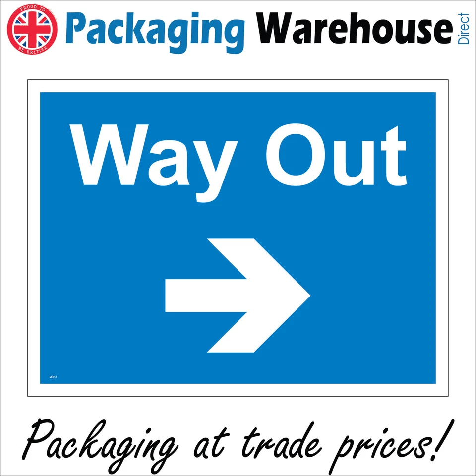 PWDIRECT VE251 WAY OUT RIGHT ARROW SIGN DIRECTION CAR PARK SHOPS HOSPITAL SCHOOL DOCTORS