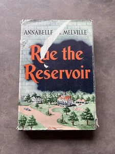 Rue The Resevoir by Annabelle Melville 1956 Rare First Edition Hardcover Book - Imagen 1 de 9