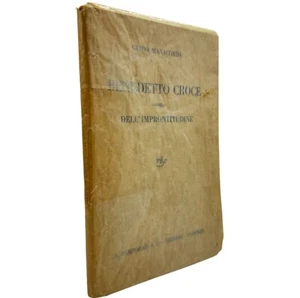 Benedetto Croce Dell’Improntitudine Guido Manacorda critica filosofica 1932 - Picture 1 of 6