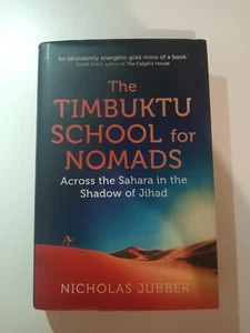 The Timbuktu School for Nomads: Across the Sahara in the Shadow of Jihad - Foto 1 di 7