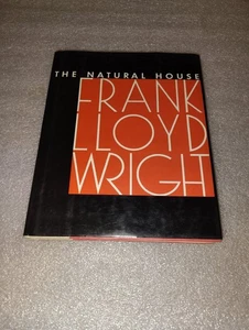 The Natural House Frank Lloyd Wright 1954 Illustrated Architecture - Picture 1 of 7