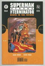 SUPERMAN VERSUS TERMINATOR # 2 * DEATH TO THE FUTURE * DC COMICS & DARK HORSE