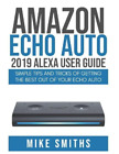 Mike Smiths Amazon Echo Auto (Paperback) (UK IMPORT)