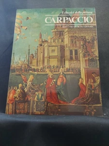 CARPACCIO AA.VV. ARMANDO CURCIO 1980 I CLASSICI DELLA PITTURA - Bild 1 von 1