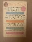 The Best Advice I Ever Got Trade Paperback 2012 Katie Couric