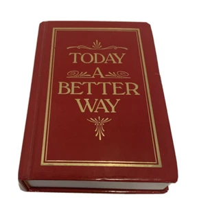Today A Better Way Families Anonymous Inc. Meditation 1991 Hard cover Aa 12 Step - Foto 1 di 10