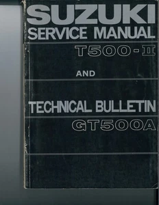 Suzuki Service Manual - T500-II and Technical Bulletin for GT500A - Picture 1 of 8