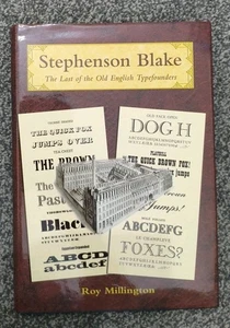 Stephenson Blake: The Last of the Old English Typefounders, Millington, Roy - Picture 1 of 5