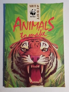 WWF Art & Craft Book - Animals To Make 1988 PB Mary-Jane Wilkins Classroom - Picture 1 of 6
