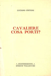 Ritter was trägst du? - Luciano Fintoni (Neuheiten Enrico Vallecchi) [1975] - Bild 1 von 1
