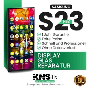 Samsung S23 Plus Frontglas Reparatur Displayglas Tausch ✅ 24 Stunden | Günstig - Bild 1 von 5