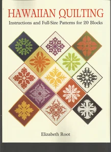 Hawaiian Quilt Patterns Applique Blocks 20 Designs Elizabeth Root N36 - Picture 1 of 4
