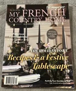 MY FRENCH COUNTRY HOME DEC 2022 Recipes In A Festive Tablescape  Holiday Issue - Picture 1 of 4