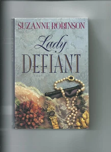 Lady Defiant by Suzanne Robinson Hardcover/Dust Jacket - Foto 1 di 2