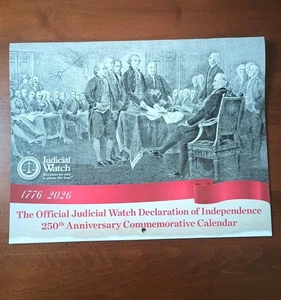 2026 Unabhängigkeitserklärung 250th Anniversary Calendar Judicial Watch - Bild 1 von 3