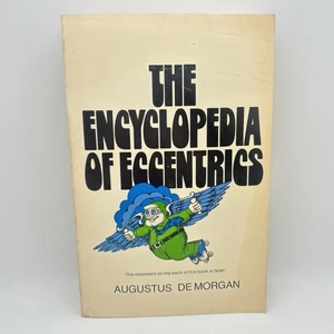 Encyclopedia of Eccentrics – Augustus De Morgan – Budget of Paradoxes 1974 PB - Picture 1 of 9